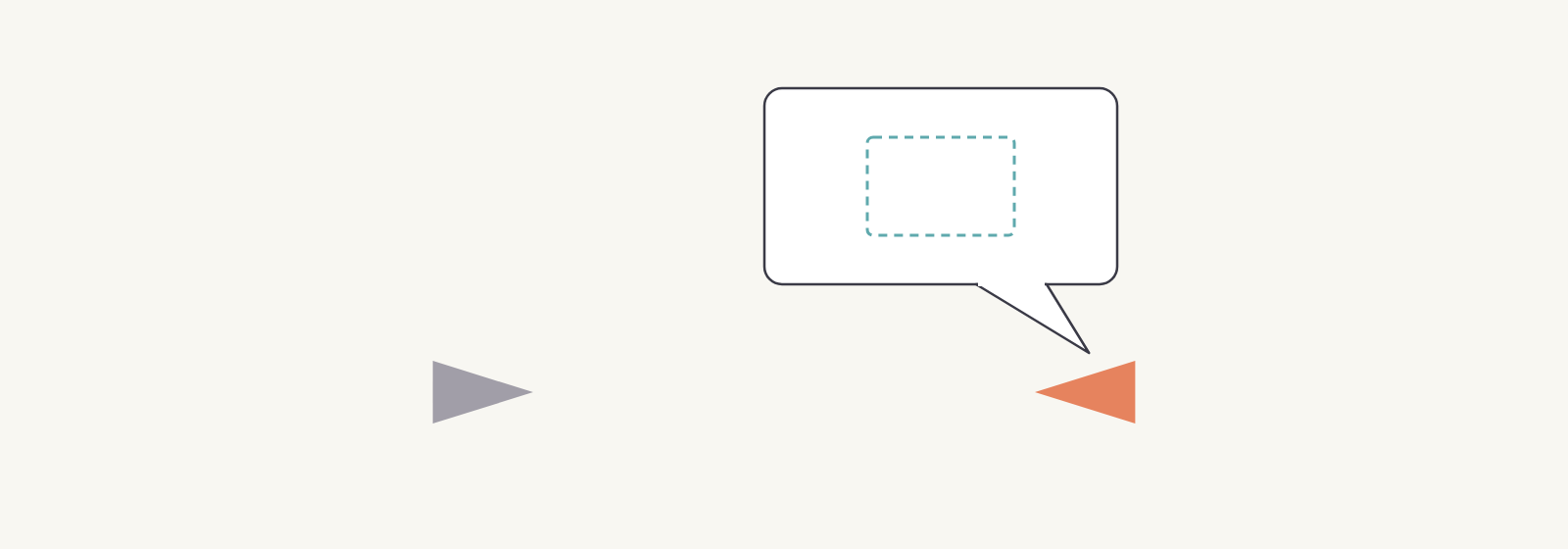 A grey and an orange triangle face to face; the orange triangle's speech bubble holds a dashed, remembered interface.